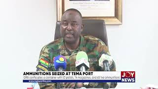 Ammunitions seized at Tema Port GRA confiscates a container with 53 pistols 74 magazines [upl. by Chadbourne941]