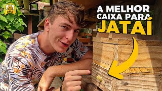 As MELHORES CAIXAS para criar abelha JATAÍ [upl. by Bar]