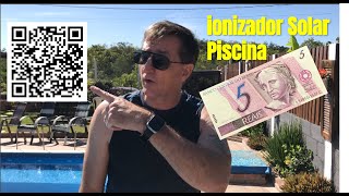 Sorteio Ionizador Solar de 10 Whatts Para Piscina Até 70 Mil Litros [upl. by Upshaw]