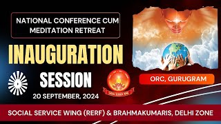 Live INAUGURATION SESSION by Social Service Wing from Om Shanti Retreat Centre DelhiNCR 2192024 [upl. by Llerrahs]