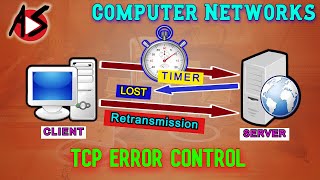 TCP Error Control by Retransmission [upl. by Earahs]