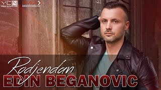 Edin Beganovic  Rodjendan [upl. by Jeu]