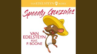 Speedy Gonzales [upl. by Gneh177]