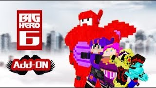 Minecraft PE Big hero 6 Addon   Official trailer [upl. by Binette]