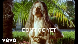 Camila Cabello  Dont Go Yet Official Lyric Video [upl. by Eirena]