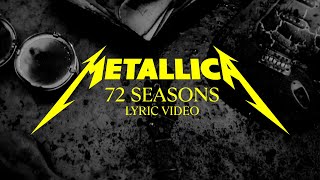 Metallica 72 Seasons Official Lyric Video [upl. by Anastos875]