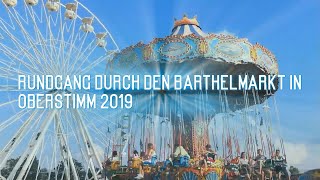 Barthelmarkt Oberstimm Rundgang 2019 Barthelmarkt Oberstimm Rundgang 2019 Volksfest [upl. by Drarig947]