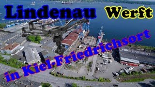 Lindenau Werft GmbH 🚢 ⚓️ in KielFriedrichsort 🎥 [upl. by Annahsar]