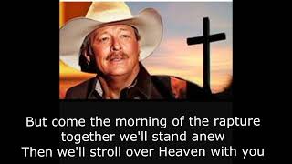 alan jackson  I Want To Stroll Over Heaven With You  lyric [upl. by Zigrang]