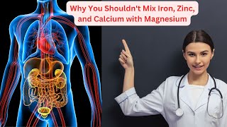 Why You Shouldnt Mix IRON ZINC and CALCIUM with Magnesium [upl. by Gavrah655]