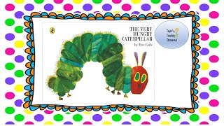 The Very Hungry Caterpillar Read Along Story [upl. by Nauqed870]