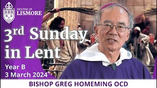 Catholic Mass Today Third Sunday in Lent 03 March 2024 Bishop Greg Homeming Lismore Australia [upl. by Adnilreb]