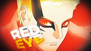 「Red Eye 👁️」Boruto「4K」 [upl. by Pugh]