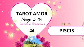 🍯PISCIS Cumplirá esa promesa prepárate para lo que viene😱💍💖🌹 TAROT AMOR MAYO 2024 CONEXIONES [upl. by Akahs]