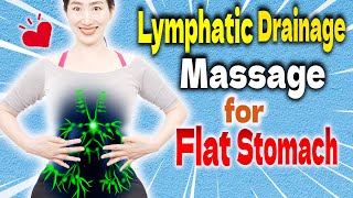 Flatten Stomach while you Sleep by 8 Easy Techniques of Abdominal Lymphatic Drainage Self Massage [upl. by Krahling696]