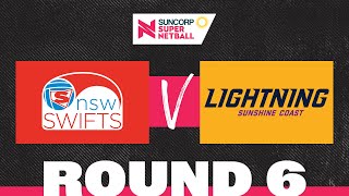 Swifts v Lightning  SSN 2022 Round 6  Full Match  Suncorp Super Netball [upl. by Dollar167]