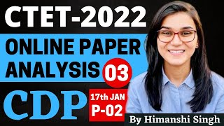 CTET 2022 Online Exam  Previous Year Papers Analysis CDP 17th Jan 2022 Paper02 by Himanshi Singh [upl. by Yelwar889]