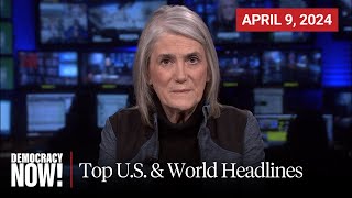 Top US amp World Headlines — April 9 2024 [upl. by Allesor]