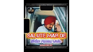 Salute Marde  Full Song  Sidhu Moose Wala Ai Ft AKMusic47  New Punjabi Song 2024  Punjabi Song [upl. by Adaliah]