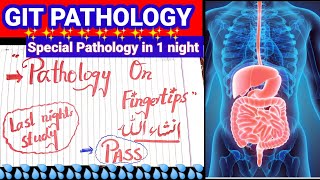 GIT PATHOLOGY❣️❣️ gastrointestinal pathology lectures pathology on fingertips ✌️ [upl. by Forcier]