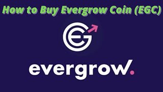 Tutorial How to buy Evergrow Coin EGC [upl. by Anrapa]