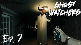 WAKING THE DEMON  Ghost Watchers  Ep 7 [upl. by Enajharas257]