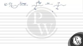 3methyl3pentanol can not be prepared by a \ \mathrmCH3 \mathrmMgI \ and 3pentanon [upl. by Estus]