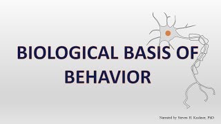 Biological Basis of Behavior [upl. by Noel613]