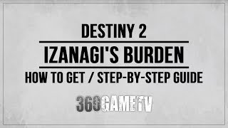 Destiny 2 Mysterious Box  Unidentified Frame Step by Step Walkthrough  How to get Izanagis Burden [upl. by Earaj]