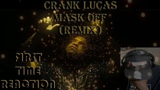 Crank Lucas  Mask Off quotFreestylequot🔥🔥🎭🎭quotNOW THATS HOW YOU SHOW YOUR MASKquot NF  FIRST REACTION [upl. by Lowis]