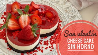 CHEESE CAKE SIN HORNO FRESAFRAMBUESA  SAN VALENTÍN [upl. by Barbette]