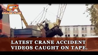 Latest Crane Accident Videos Caught On Tape  Crane Plus [upl. by Tsenre683]