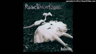 RazorBladeKisses  Ballerina Acoustic 2006 Ballerina EP [upl. by Lucy627]