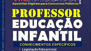 PROFESSOR EDUCAÇÃO INFANTIL  APOSTILA DIGITAL PARA CONCURSOS PÚBLICOS2024 [upl. by Ajin240]