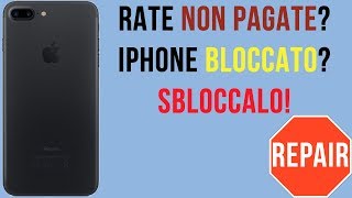 Sbloccare iPhone con rate NON pagate Si può fare [upl. by Jeffy]