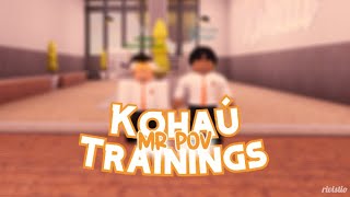 Kohaú Trainings 1  MR POV  rivistio [upl. by Ennairac561]