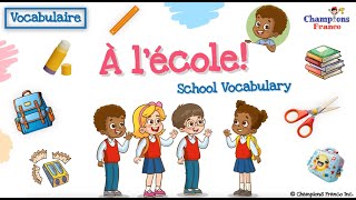 À Lécole II School Vocabulary in French 📚  I Kids French Vocabulary 🇫🇷 learnfrench frenchforkids [upl. by Beauvais]