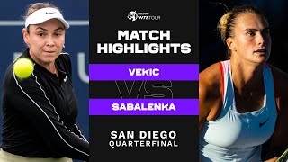 Donna Vekic vs Aryna Sabalenka  2022 San Diego Quarterfinal  WTA Match Highlights [upl. by Jenica]