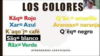 Los colores en Cakchiquel [upl. by Ikkin]