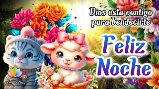 FELIZ NOCHE 🌙 Buenas noches 🌙 Te dedico este bonito vídeo a ti Dulces sueños abre este lindo video [upl. by Dore]