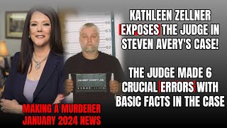 Kathleen Zellner EXPOSES the JUDGE in new Making A Murderer case documents Steven Avery 2024 Update [upl. by Dranyam979]