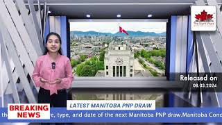 Manitoba PNP Draw Update 2024 I March Month PNP Draw I Manitoba [upl. by Adda]