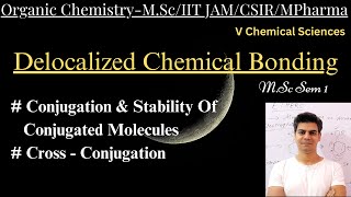 Delocalized Chemical Bonding MScCSIR NETMPHARMAIIT JAM vchemicalsciences9396 [upl. by Bigg696]