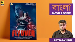 Flyover  Bengali Movie Review  Aritra Banerjee  Film Companion Local [upl. by Wehttam]