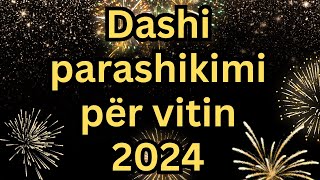 DASHI Horoskopi Viti 2024 ♈🔮DASHI parashikimi per gjithe vitin 2024🔮♈ [upl. by Noillid]