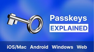 What is Passkey  Explained in 100 seconds  Apple Passkey Android Windows Web  Authgear [upl. by Aenert334]