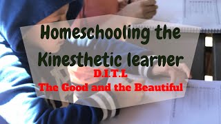 Homeschooling Kinesthetic Learners [upl. by Ivatts]