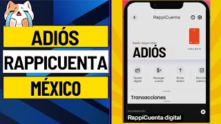 RAPPICUENTA de RAPPI se despide de MÉXICO el 11 de FEBRERO la RAPPICARD continua sin CAMBIOS [upl. by Dwight]