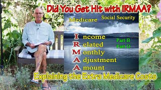 Explanation of Medicare IRMAA Extra Cost on Part B and Part D [upl. by Ahcatan]