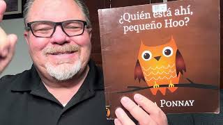 Quien está ahí pequeño Hoo por Brenda Ponnay [upl. by Hallett]